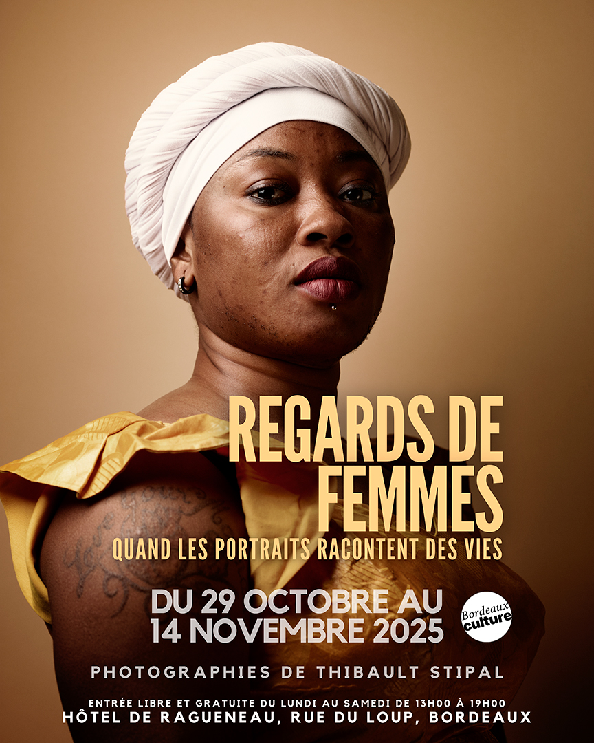 Thibault Stipal - Photographer - Exposition REGARDS DE FEMMES
